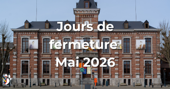 Jours de fermeture exceptionnelle de l'administration - Mai 2026