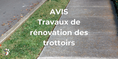 AVIS - Travaux de rénovation des trottoirs - Rue des Bureaux