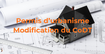 Réforme du CoDT - Permis d'urbanisme