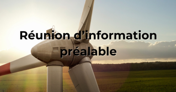 Avis - Réunion d'information préalable - étude d'incidences