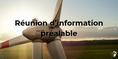 Avis - Réunion d'information préalable
