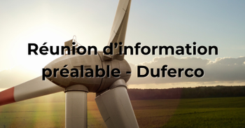 Réunion d'information préalable à l'introduction d'une demande de permis unique - Duferco
