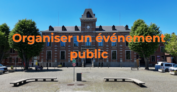 Organiser un événement public ?